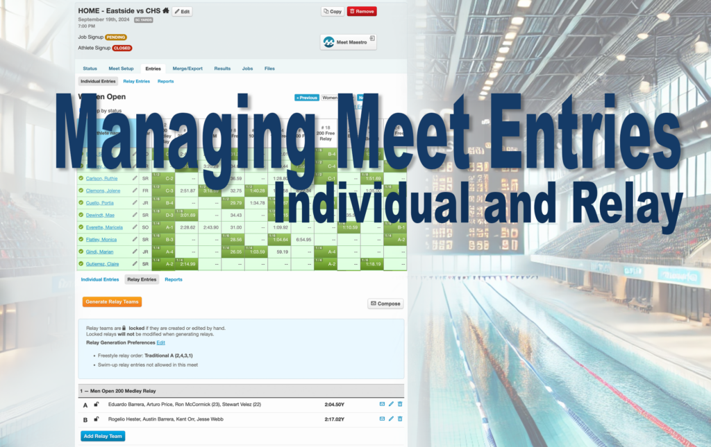 Managing Meet Entries in SwimTopia: Individual and Relay